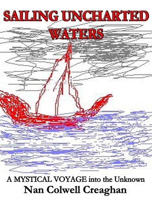 cover image of Sailing Uncharted Waters, Volume 1